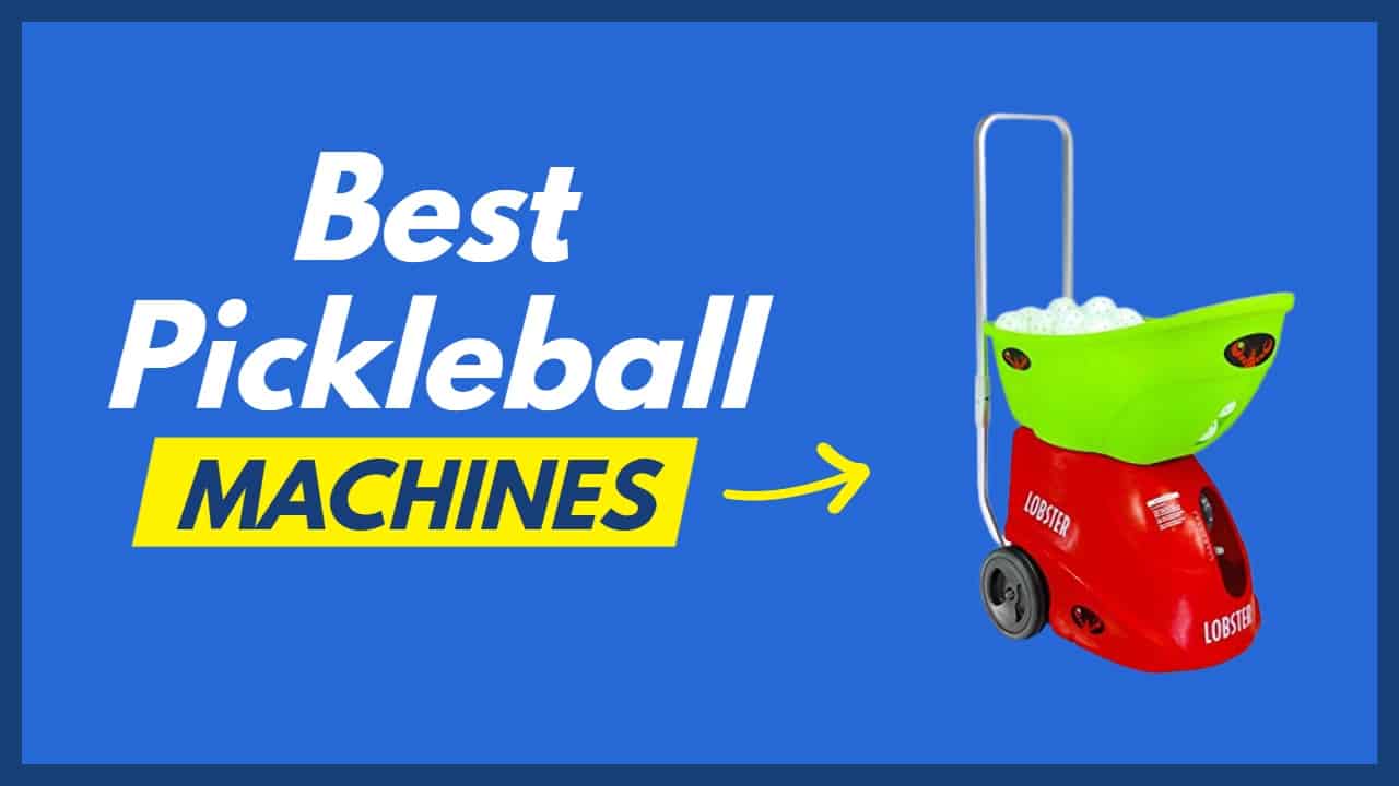 The 5 Best Pickleball Machines for Practice and Training
